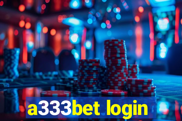 a333bet login